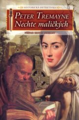 kniha Nechte maličkých, Vyšehrad 2004
