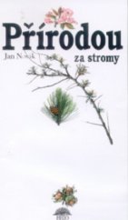 kniha Přírodou za stromy, Brio 2001