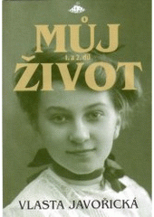 kniha Můj život 1. a 2. díl, Jota 2006