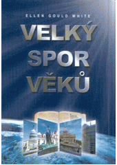 kniha Velký spor věků, Gihon 2012