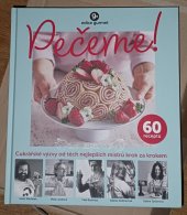 kniha Pečeme  Cukrářské výzvy od těch nejlepších mistrů krok za krokem , Vltava Labe Media 2024