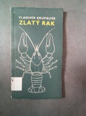 kniha Zlatý rak, Nakladatelství České Budějovice 1968