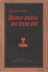 kniha Husova knížka pro české děti, O. Kypr 1914
