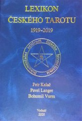 kniha Lexikon českého tarotu 1919-2019 Lexicon of Czech tarot : 1919-2019, Vodnář 2020
