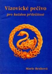 kniha Vizovické pečivo pro každou příležitost, s.n. 1996