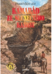 kniha Kamarád ze Slunečního kaňonu, Leprez 1994