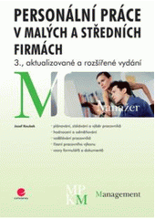 kniha Personální práce v malých a středních firmách, Grada 2007