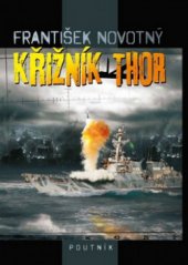 kniha Křižník Thor, Klub Julese Vernea 2012