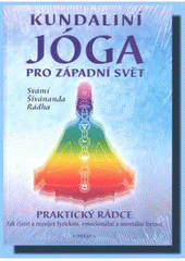 kniha Kundaliní - jóga pro západní svět, Fontána 2006