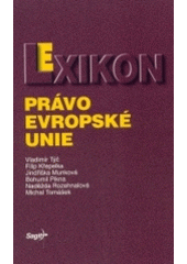 kniha Lexikon - právo Evropské unie, Sagit 2004