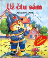 kniha Už čtu sám Odvážný Dan, Junior 2000