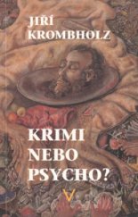 kniha Krimi nebo psycho?, VIVO 2001