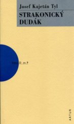 kniha Strakonický dudák, aneb, Hody divých žen, Artur 2004