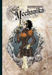 kniha Lady Mechanika 1. - Tajemství mechanické mrtvoly, Argo 2017