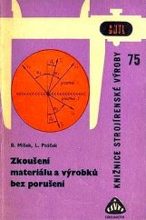kniha Zkoušení materiálu a výrobků bez porušení, SNTL 1968