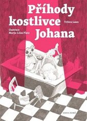 kniha Příhody kostlivce Johana, Cesta domů 2023