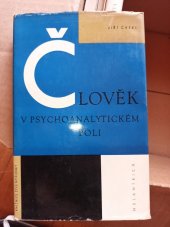 kniha Člověk v psychoanalytickém poli nástin psychoanalytické antropologie, Melantrich 1969