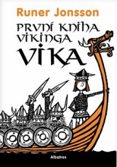 kniha První kniha vikinga Vika, Albatros 2020