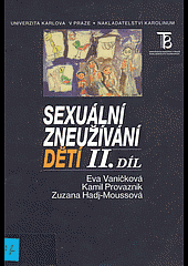 kniha Sexuální zneužívání dětí II. díl, Karolinum  1999