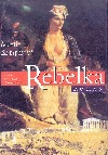 kniha Rebelka, BB/art 2001