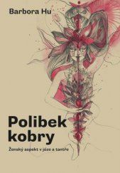 kniha Polibek kobry Ženský aspekt v józe a tantře, Alferia 2021
