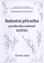 kniha Referenční příručka portálového rozhraní IS/STAG, Západočeská univerzita v Plzni 2009
