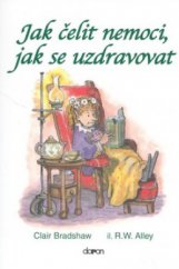 kniha Jak čelit nemoci, jak se uzdravovat, Doron 2008