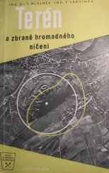 kniha Terén a zbraně hromadného ničení Využití terénu k ochraně proti účinkům zbraní hromadného ničení, Naše vojsko 1957