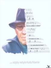 kniha ....aneb kdyby nebylo Karla Mareše, Primus 2017