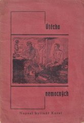 kniha Útěcha nemocných, vlastní náklad 1930