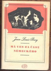 kniha Má ves za času německého [román], Evropský literární klub 1947