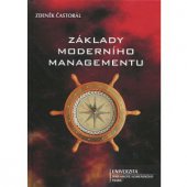 kniha Základy moderního managementu, Univerzita Jana Amose Komenského 2009