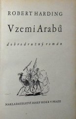 kniha V zemi Arabů Dobrodružný román, Josef Hokr 1936