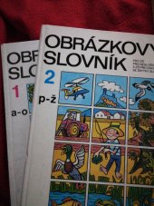 kniha Obrázkový slovník pro ZŠ pro neslyšící a ZŠ pro žáky se zbytky sluchu. 2, P-Ž 2, P-Ž Miloš Malý, Státní pedagogické nakladatelství 1992