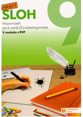 kniha Hravý sloh 9 pracovní sešit pro 9. ročník ZŠ a víceletá gymnázia , Taktik 2021