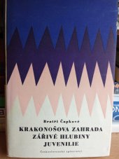 kniha Krakonošova zahrada zářivé hlubiny juvenilie , ceskoslovensky spisovatel 1957