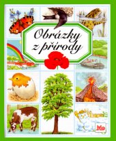 kniha Obrázky z přírody, Mladé letá 1996