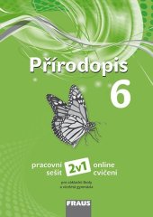 kniha Přírodopis 6 Pracovní sešit Pro základní školy a víceletá gymnázia, Fraus 2019