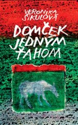 kniha Domček jedným ťahom, Slovart 2009