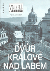 kniha Dvůr Králové nad Labem, Paseka 2006