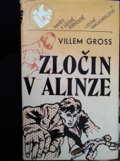 kniha Zločin v Alinze, Lidové nakladatelství 1984