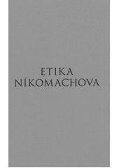 kniha Etika Níkomachova, Rezek 2013