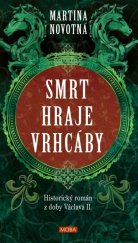 kniha Smrt hraje vrhcáby, MOBA 2023