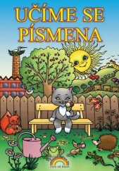 kniha Učíme se písmena, Nakladatelství Nová škola Brno 2022