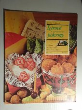 kniha Sýrové a tvarohové pokrmy, Práce 1986