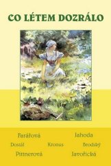 kniha Co létem dozrálo, Akcent 2013