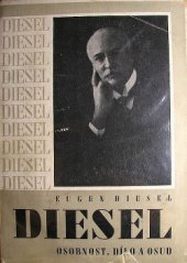 kniha Diesel Osobnost, dílo a osud, Družstevní práce 1943