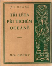 kniha Tři léta při Tichém oceáně. Díl II, Fr. Borový 1926