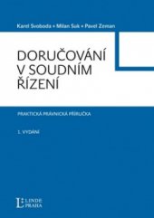 kniha Doručování v soudním řízení, Linde 2009