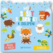 kniha Můj sešit s obrázky k dolepení Zvířata Najdi a nalep, Svojtka 2023